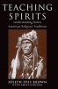 Teaching Spirits - Understanding Native American Religious Traditions (Paperback) - Joseph Brown Photo