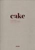 Cake - Dessert Culture Between Arabic and Western Traditions (English, Italian, Paperback) - Manuela De Leonardis Photo