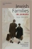 Jewish Families in Europe, 1939-Present - History, Representation, and Memory (Paperback) - Joanna Beata Michlic Photo