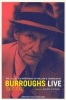 Burroughs Live - The Collected Interviews of Wiliam S. Burroughs, 1960-1997 (Paperback) - William S Burroughs Photo