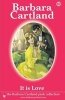 It is Love (Paperback) - Barbara Cartland Photo