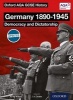 Oxford AQA History for GCSE: Germany 1890-1945: Democracy and Dictatorship (Paperback) - JA Cloake Photo