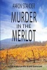 Murder in the Merlot (Paperback) - Aaron Stander Photo