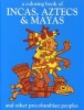 A Coloring Book of Incas, Aztecs and Mayas and Other Precolumbian Peoples (Staple bound) - Bellerophon Books Photo