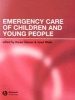 Emergency Care of Children and Young People (Paperback) - Karen Cleaver Photo