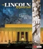 The Lincoln Memorial - Myths, Legends, and Facts (Paperback) - Katie Clark Photo