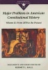 Major Problems in American Constitutional History, v. 2 - From 1870 to the Present (Paperback) - Kermit L Hall Photo