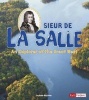 Sieur de La Salle - An Explorer of the Great West (Paperback) - Amie Hazleton Photo