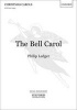 The Bell Carol - Vocal Score (Sheet music) - Philip Ledger Photo