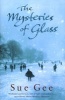 The Mysteries of Glass (Paperback) - Sue Gee Photo