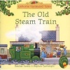 The Old Steam Train (Paperback) - Heather Amery Photo