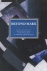 Beyond Marx - Confronting Labour-History and the Concept of Labour with the Global Labour-Relations of the Twenty-First (Paperback) - Karl Heinz Roth Photo