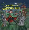 The Mystery of the Vampire Boy (Hardcover) - Dereen Taylor Photo