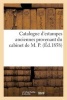 Catalogue D'Estampes Anciennes Provenant Du Cabinet de M. P (French, Paperback) - Sans Auteur Photo