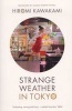 Strange Weather in Tokyo (Paperback) - Hiromi Kawakami Photo