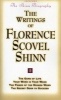 The Writings of  - "The Game of Life and How to Play it", "Your Word is Your Wand", "Power of the Spoken Word", "Secret Door to Success" (Paperback) - Florence Scovel Shinn Photo