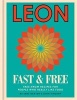 Leon Fast & Free - Free-From Recipes for People Who Really Like Food (Hardcover) - Jane Baxter Photo