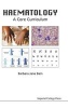 Haematology - A Core Curriculum (Hardcover) - Barbara Jane Bain Photo