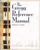 Gregg Reference Manual - A Manual of Style, Grammar, Usage, and Formatting (Spiral bound, Tribute ed of 11th revised ed) - William A Sabin Photo