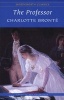 The Professor (Paperback, New edition) - Charlotte Bronte Photo