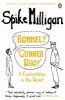 'Rommel?' 'Gunner Who?' - A Confrontation in the Desert (Paperback) - Spike Milligan Photo