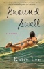 Groundswell (Paperback) - Katie Lee Photo