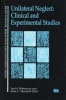 Unilateral Neglect - Clinical and Experimental Studies (Hardcover) - Ian Robertson Photo