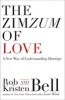 The Zimzum of Love - A New Way of Understanding Marriage (Paperback) - Rob Bell Photo