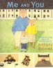 Me and You (Paperback) - Anthony Browne Photo