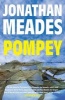 Pompey - A Novel (Paperback) - Jonathan Meades Photo