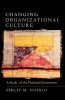 Changing Organizational Culture - A Study of the National Government (Paperback) - Philip M Nufrio Photo