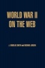 World War II on the Web - A Guide to the Very Best Sites (Hardcover) - Richard Jensen Photo