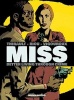 Miss: Better Living Through Crime (Hardcover) - Philippe Thirault Photo