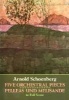 Five Orchestral Pieces and Pelleas Und Melisande in Full Score (Paperback) - Arnold Schoenberg Photo