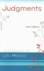 Judgments - Rash or Righteous (Paperback) - Louis Paul Priolo Photo