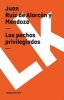 Los Pechos Privilegiados (Spanish, Paperback) - Juan Ruiz De Alarcn y Mendoza Photo