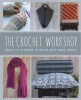 The Crochet Workshop - Learn to Crochet in Quick and Easy Steps (Paperback) - Emma Osmond Photo