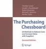 The Purchasing Chessboard - 64 Methods to Reduce Costs and Increase Value with Suppliers (Hardcover, 2nd Revised edition) - Christian Schuh Photo