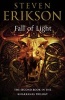 Fall of Light - The Second Book in the Kharkanas Trilogy (Paperback) - Steven Erikson Photo