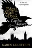 Edgar Allan Poe and the London Monster (Hardcover) - Karen Lee Street Photo