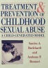 Treatment and Prevention of Childhood Sexual Abuse - A Child-Generated Model (Hardcover) - Sandra A Burkhardt Photo