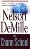 The Charm School (Paperback) - Nelson DeMille Photo