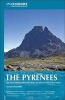 The Pyrenees - The High Pyrenees from the Cirque De Lescun to the Carlit Massif (Paperback) - Kev Reynolds Photo