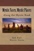 Mystic Faces, Mystic Places - Via Spiritus (Paperback) - Richard Loren Hall Photo