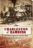 The Charleston & Hamburg - A South Carolina Railroad & an American Legacy (Paperback) - Thomas Fetters Photo