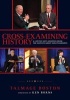 Cross-Examining History - A Lawyer Gets Answers from the Experts about Our Presidents (Hardcover) - Talmage Boston Photo