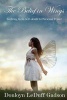 The Belief in Wings - Evolving from Self-Doubt to Personal Power (Paperback) - Donloyn Leduff Gadson Photo