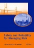 Safety and Reliability for Managing Risk - Proceedings of the 15th European Safety and Reliability Conference (ESREL 2006), Estoril, Portugal, 18-22 September 2006 (Hardcover) - Carlos Guedes Soares Photo