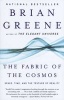 The Fabric of the Cosmos - Space, Time, and the Texture of Reality (Paperback, 1st Vintage Books ed) - B Greene Photo