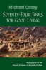 Seventy-Four Tools for Good Living - Reflections on the Fourth Chapter of Benedict's Rule (Paperback) - Michael Casey Photo